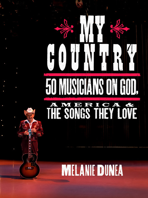 Title details for My Country by Melanie Dunea - Available